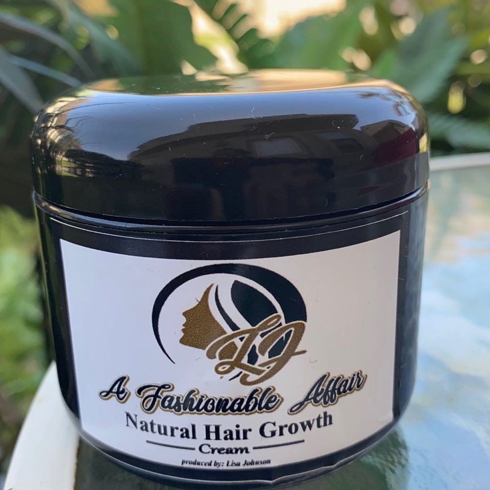 A Fashionable Affair Natural Hair Growth Cream by: Lisa Johnson 4 oz